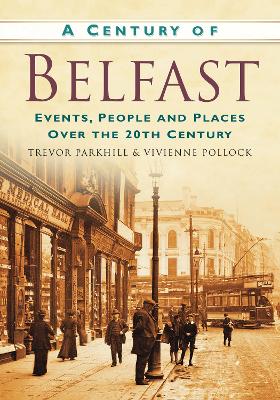 Book cover for A Century of Belfast