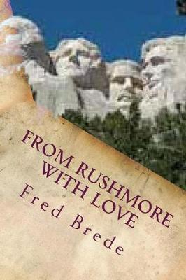 Book cover for From Rushmore with Love