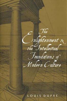 Book cover for The Enlightenment and the Intellectual Foundations of Modern Culture