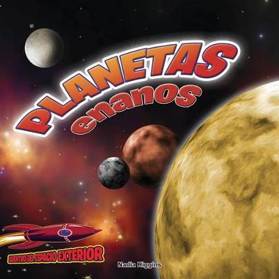 Book cover for Planetas Enanos: Plutón Y Los Planetas Menores