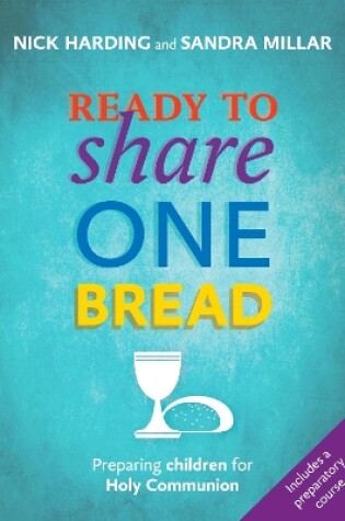 Cover of Ready to Share One Bread