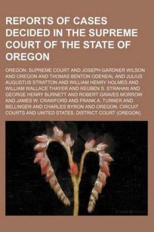 Cover of Reports of Cases Decided in the Supreme Court of the State of Oregon (Volume 15)