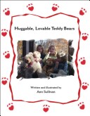 Book cover for Huggable, Lovable Teddy Bears