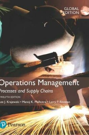 Cover of Operations Management: Processes and Supply Chains plus Pearson MyLab Operations Management with Pearson eText, Global Edition