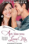 Book cover for ACT Like You Love Me