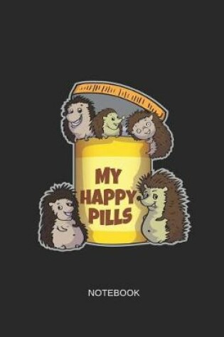 Cover of My Happy Pills Notebook