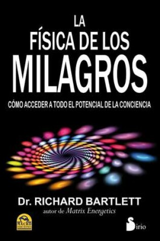 Cover of La Fisica de los Milagros