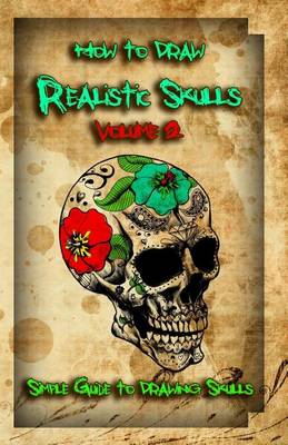 Cover of How to Draw Realistic Skulls Volume 2