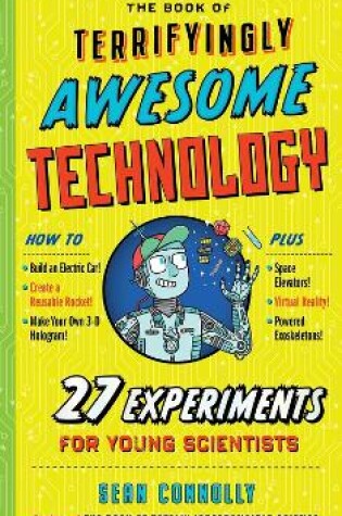 Cover of The Book of Terrifyingly Awesome Technology