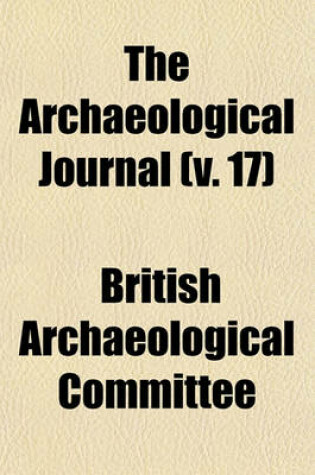 Cover of The Archaeological Journal (V. 17)