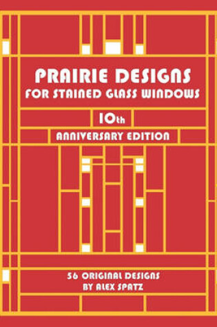 Cover of Prairie Designs for Stained Glass Windows