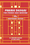 Book cover for Prairie Designs for Stained Glass Windows