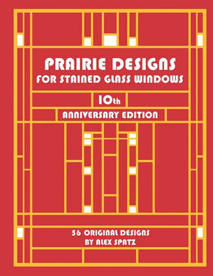Cover of Prairie Designs for Stained Glass Windows
