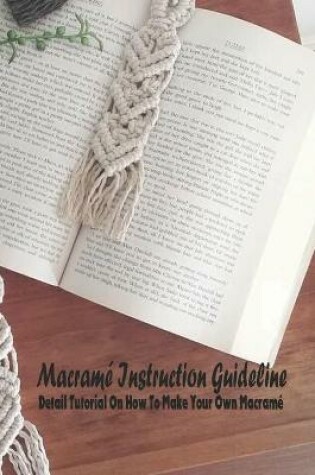 Cover of Macrame Instruction Guideline