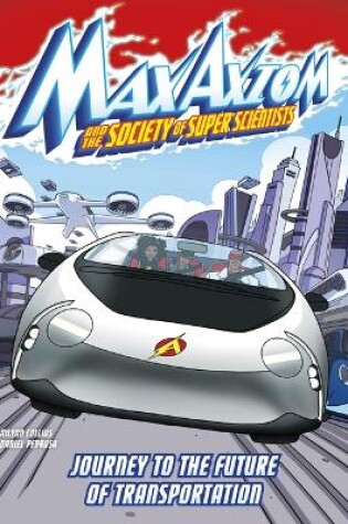 Cover of Journey to Future Transportation Max Axiom