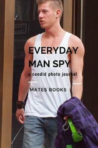 Cover of Everyday Man Spy