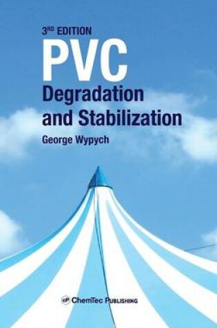 Cover of PVC Degradation and Stabilization