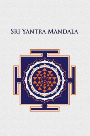 Cover of Sri Yantra Meditation Journal