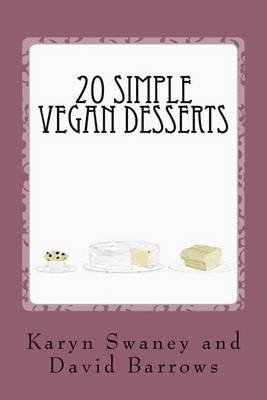 Book cover for 20 Simple Vegan Desserts