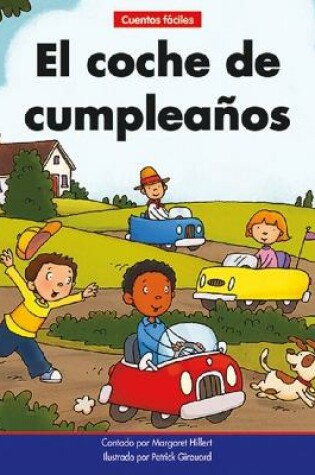Cover of El Coche de Cumplea�os=the Birthday Car