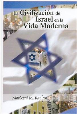 Book cover for La Civilizacion de Israel En La Vida Moderna