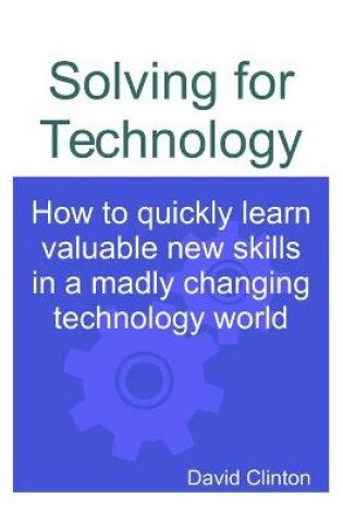 Cover of Solving for Technology