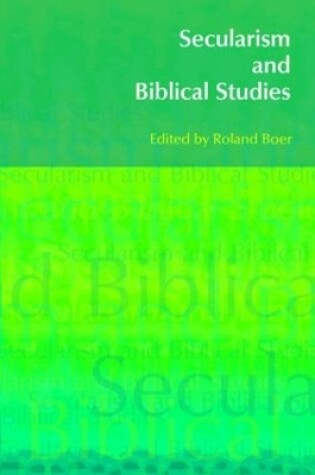Cover of Secularism and Biblical Studies