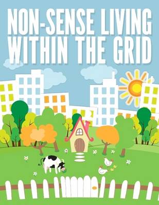 Book cover for Non-sense Living Within the Grid