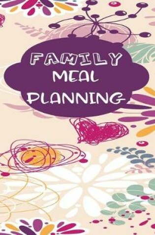 Cover of Family Meal Planning