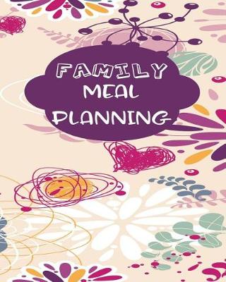 Book cover for Family Meal Planning