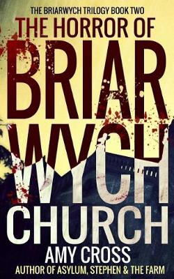 Book cover for The Horror of Briarwych Church