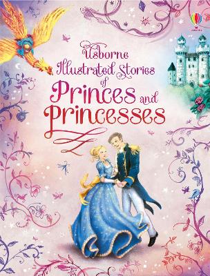 Book cover for Illustrated Stories of Princes & Princesses