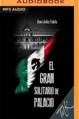 Cover of El Gran Solitario De Palacio/ the Great Solitary of the Palace