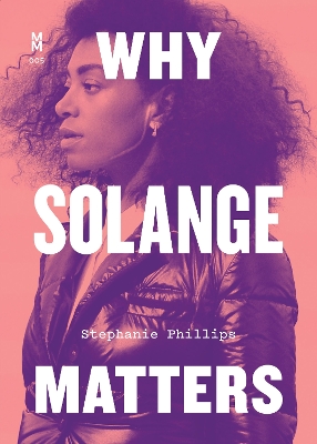 Book cover for Why Solange Matters