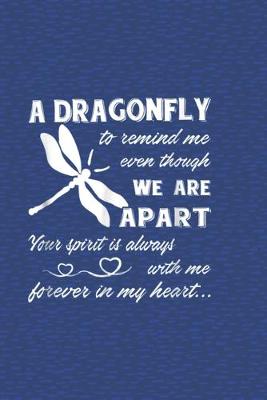 Book cover for A Dragonfly To Remind Me Even Though We Are Apart