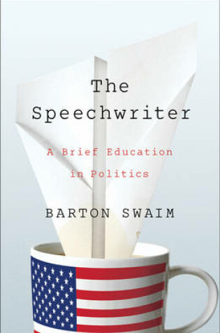 Cover of The Speechwriter