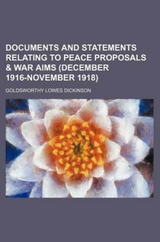 Cover of Documents and Statements Relating to Peace Proposals & War Aims (December 1916-November 1918)