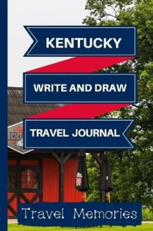 Cover of Kentucky Write and Draw Travel Journal