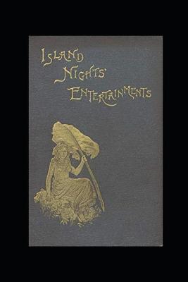 Book cover for Island Nights' Entertainments(illustrated edition)