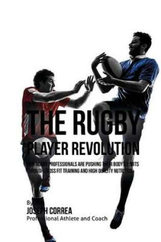 Cover of The Rugby Player Revolution