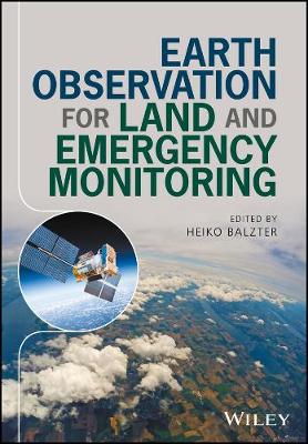 Cover of Earth Observation for Land and Emergency Monitoring