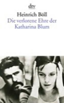 Book cover for Die verlorene Ehre der Katharina Blum