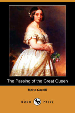 Cover of The Passing of the Great Queen (Dodo Press)
