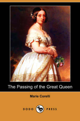 Book cover for The Passing of the Great Queen (Dodo Press)