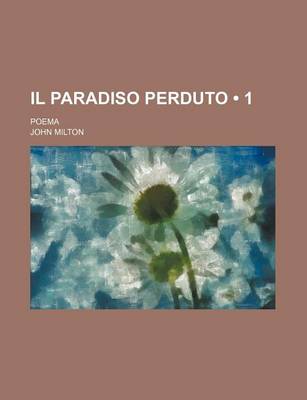 Book cover for Il Paradiso Perduto (1); Poema