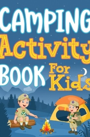 Cover of Camping Activity Book for Kids