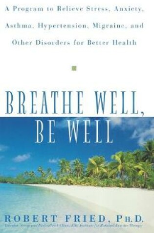 Cover of Breathe Well, Be Well