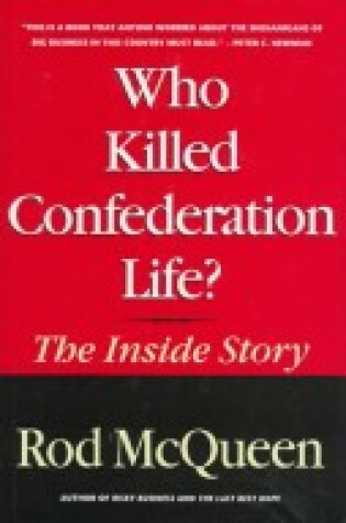 Cover of Who Killed Confederation Life?