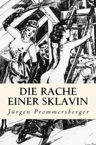 Cover of Die Rache Einer Sklavin