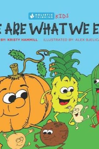 Cover of We Are What We Eat